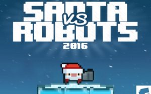 Santa Vs Robots 2016 Online Arcade Game